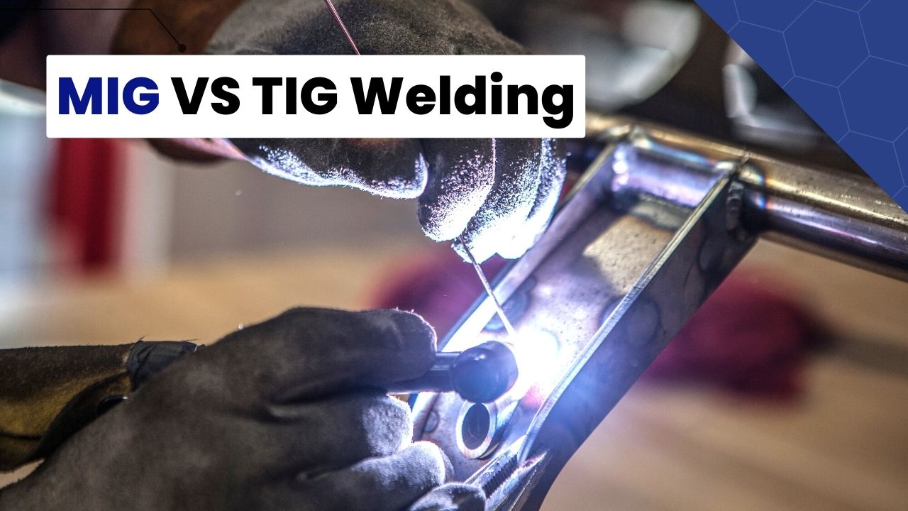 MIG VS TIG Welding - Custom Fabricators Inc